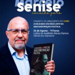 Marcelo Senise lança livro em Brasília e expõe bastidores da desconstrução política