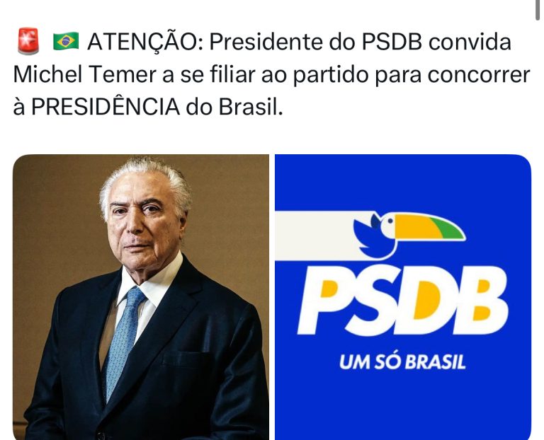 PSDB tenta atrair Michel Temer para disputar a Presidência em 2026